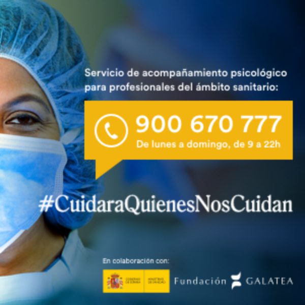 Primer plano de un profesional sanitario con gorro y mascarilla azules; ofrece apoyo psicológico (900 670 777) para equipos de Hashtag #CuidaraQuienesNosCuidan y logotipos debajo