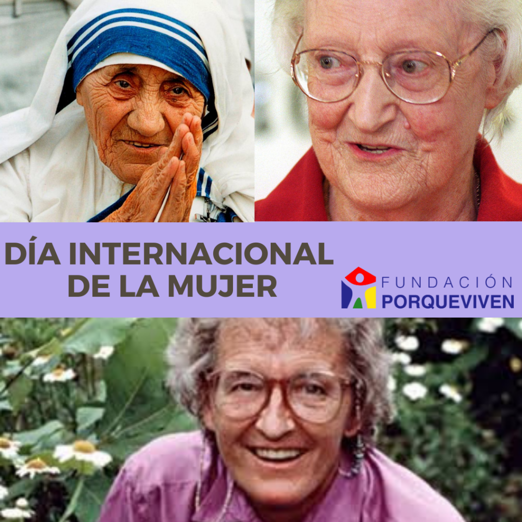 Imagen de tres mujeres: Madre Teresa rezando, dos mujeres mayores con gafas; texto Día Internacional de la Mujer y logo