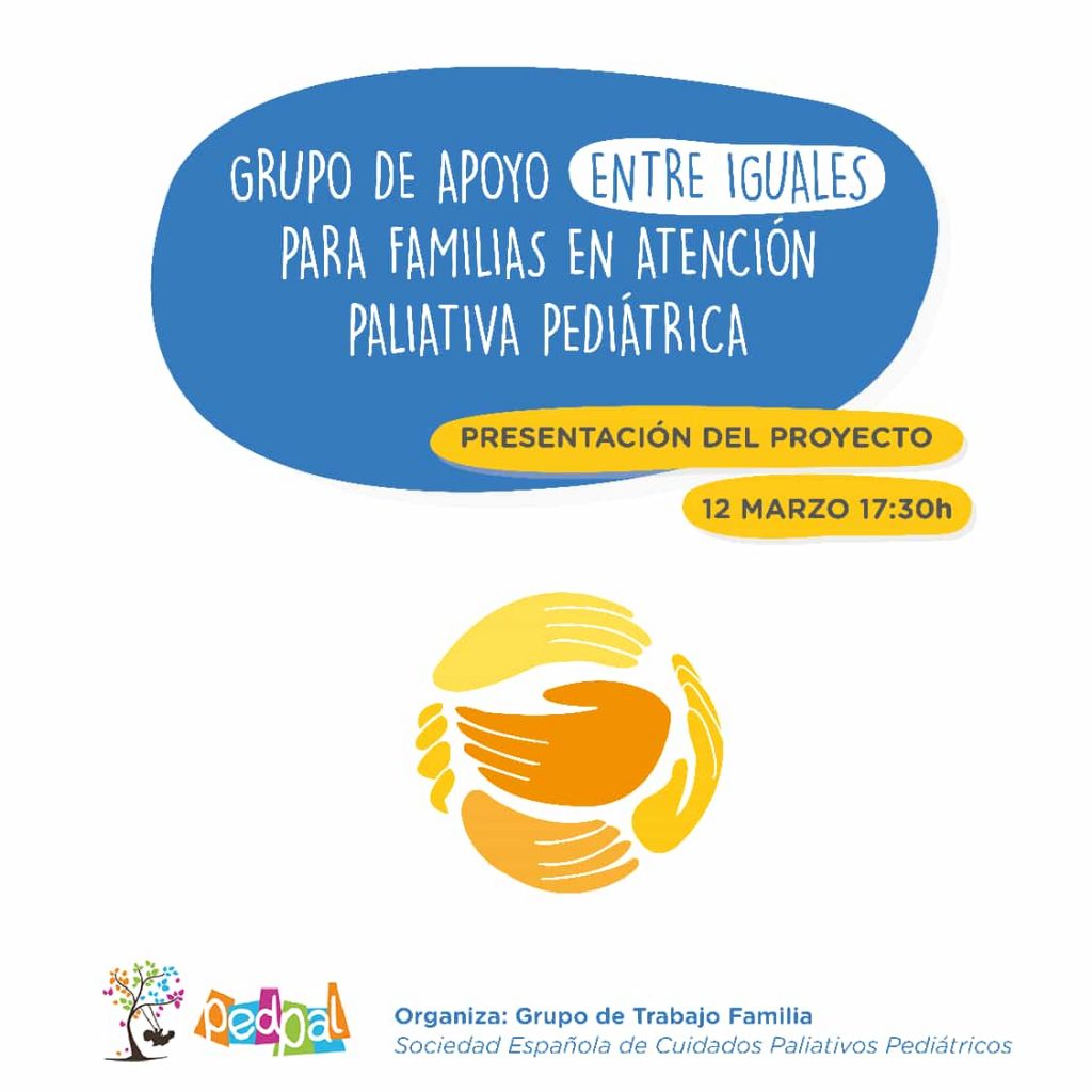 Cartel en español Fundación porqueViven: grupo de apoyo a familias en cuidados paliativos pediátricos, 12 marzo, 17:30. Logos y manos unidas formando un círculo